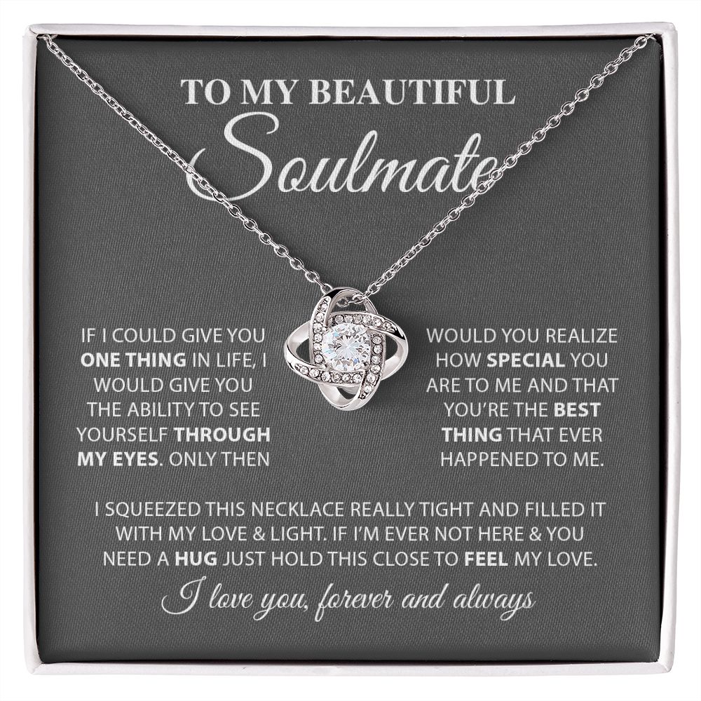To My Beautiful Soulmate - Love Knot Necklace